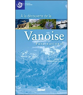 À la découverte de la Vanoise, Parc national