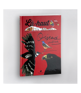 Livre Là-haut Oiseaux d'altitude - Editions du Mont-Blanc