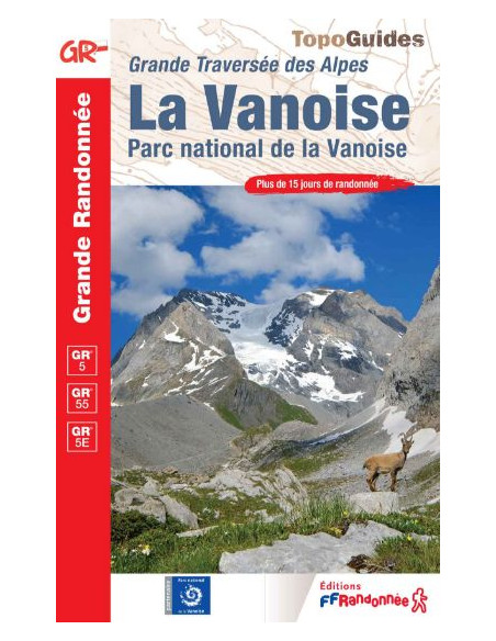 Topo Guide La Vanoise FFR (nouvelle édition)